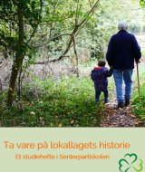 Ta vare på lokallagets historie